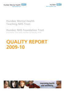 QUALITY REPORT 2009-10 Humber Mental Health Teaching NHS Trust