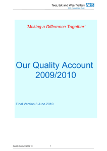 Our Quality Account 2009/2010 ‘Making a Difference Together’