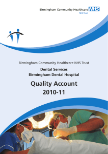 Quality Account 2010-11 Dental Services Birmingham Dental Hospital