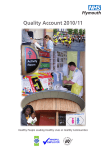 Quality Account 2010/11 Plymouth Healthy People Leading Healthy Lives in Healthy Communities