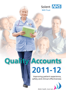 2011-12 Quality Accounts Improving patient experience, safety and clinical effectiveness