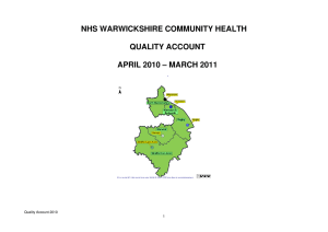 NHS WARWICKSHIRE COMMUNITY HEALTH  QUALITY ACCOUNT APRIL 2010 – MARCH 2011