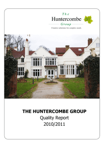 THE HUNTERCOMBE GROUP Quality Report 2010/2011