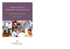 Quality Account Independent Hospital Services 2012–2013 Barchester Healthcare’s