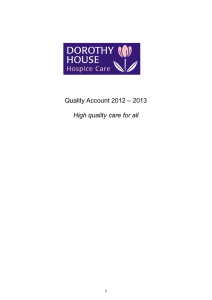 – 2013 Quality Account 2012  High quality care for all