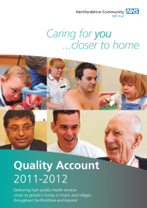 Caring for ...closer to home you Quality Account