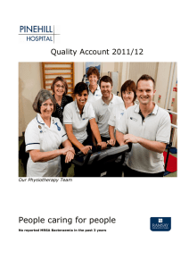 People caring for people Quality Account 2011/12 Our Physiotherapy Team