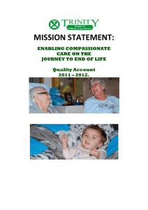 MISSION STATEMENT:  ENABLING COMPASSIONATE CARE ON THE
