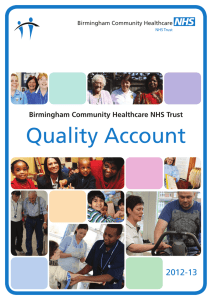 Quality Account 2012-13 Birmingham Community Healthcare NHS Trust Birmingham Community Healthcare