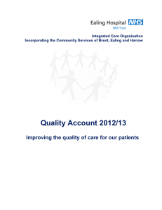 Quality Account 2012/13  Improving the quality of care for our patients