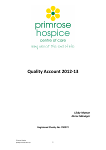 Quality Account 2012-13 Libby Mytton Nurse Manager Registered Charity No. 700272