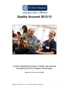 Quality Account 2012/13 provided by St Ann’s Hospice, Manchester