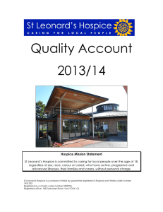 Quality Account 2013/14  Hospice Mission Statement