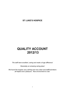 QUALITY ACCOUNT 2012/13 ’S HOSPICE