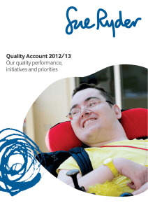 Quality Account 2012/13 Our quality performance, initiatives and priorities
