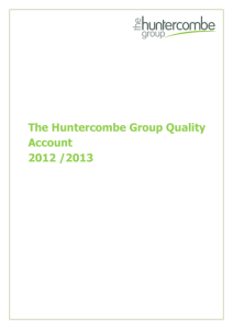The Huntercombe Group Quality Account 2012 /2013