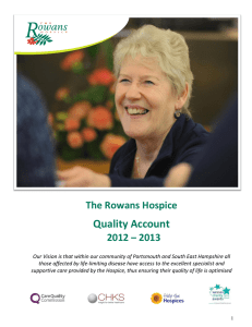 Quality Account The Rowans Hospice 2012 – 2013
