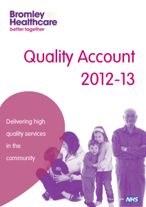 Quality Account 2012-13 Delivering high