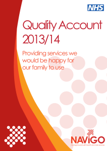 Quality Account 2013/14 Providing services we would be happy for