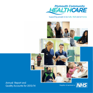 Annual  Report and Quality Accounts for 2013/14 Supporting people to be