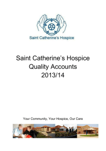 Saint Catherine’s Hospice Quality Accounts 2013/14