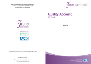 Quality Account 2013-14 More information about the services we offer can be www.sirona-cic.org.uk