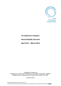 St Catherine’s Hospice Annual Quality Account – March 2014