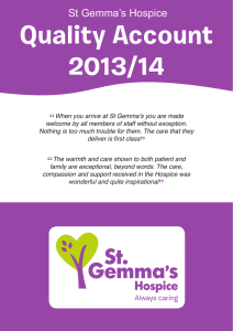 Quality Account 2013/14 St Gemma’s Hospice “