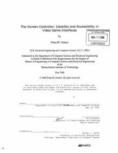 The  Human  Controller:  Usability  and ... Video  Game  Interfaces 1 3 2008 LIBRARIES