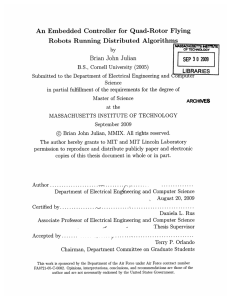 An  Embedded  Controller  for  Quad-Rotor ... Robots  Running  Distributed Algorithms Brian  John Julian