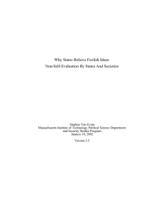 Why States Believe Foolish Ideas: Non-Self-Evaluation By States And Societies