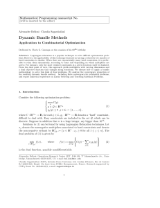 Dynamic Bundle Methods Application to Combinatorial Optimization Mathematical Programming manuscript No.