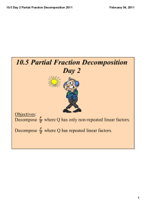 10.5 Partial Fraction Decomposition Day 2