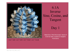 6.1A Inverse  Sine, Cosine, and  Tangent