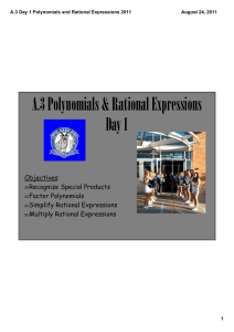 A.3 Polynomials &amp; Rational Expressions Day 1