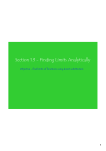 Section 1.3 - Finding Limits Analytically 1