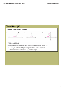 Warm­up: 2.5 Proving Angles Congruent 2011 September 28, 2011 1