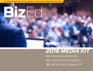 2016 MEDIA KIT ENGAGED READERS TARGETED CHANNELS INCREASED VISIBILITY