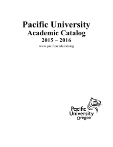 Pacific University  Academic Catalog 2015 – 2016