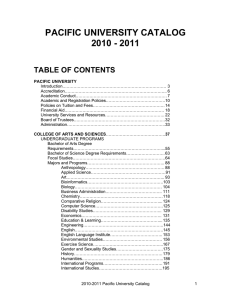 PACIFIC UNIVERSITY CATALOG 2010 - 2011  TABLE OF CONTENTS