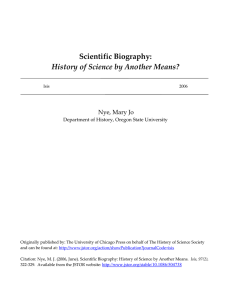 Scientific Biography: History of Science by Another Means? Nye, Mary Jo