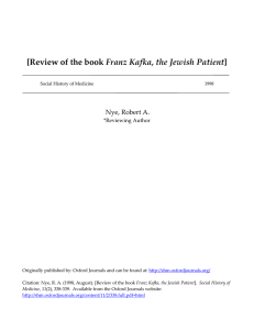 Franz Kafka, the Jewish Patient Nye, Robert A.