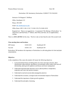 Western Illinois University  Hort 180 Horticulture 180: Introductory Horticulture: SUBJECT TO CHANGE