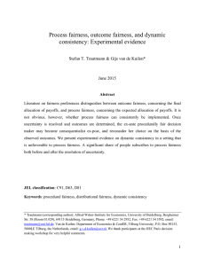 Process fairness, outcome fairness, and dynamic consistency: Experimental evidence