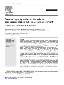 Exercise capacity and exercise-induced bronchoconstriction (EIB) in a cold environment T. Stensrud