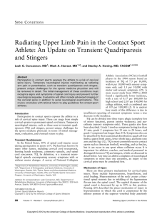 Radiating Upper Limb Pain in the Contact Sport and Stingers