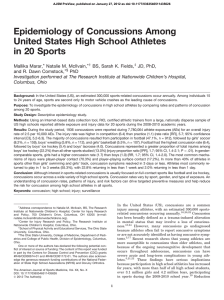 Epidemiology of Concussions Among United States High School Athletes in 20 Sports