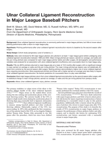 Ulnar Collateral Ligament Reconstruction in Major League Baseball Pitchers