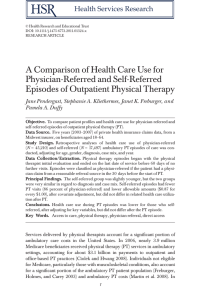 A Comparison of Health Care Use for Physician-Referred and Self-Referred