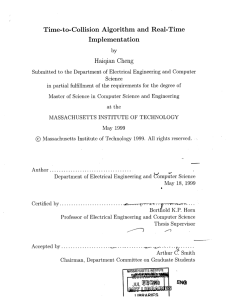 Time-to-Collision  Algorithm  and  Real-Time Implementation Haiqian  Cheng